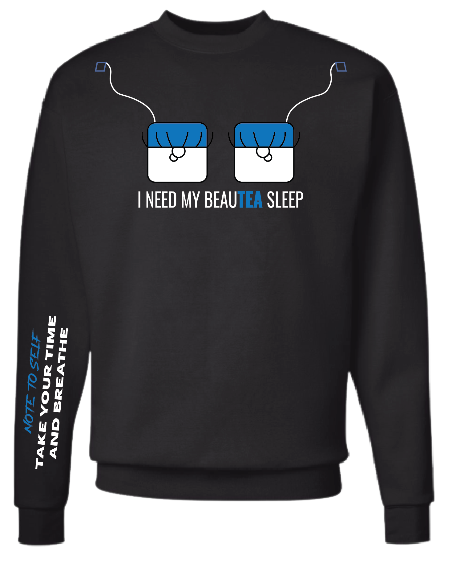 BEAU-TEA SLEEP Unisex Crewneck Sweatshirt