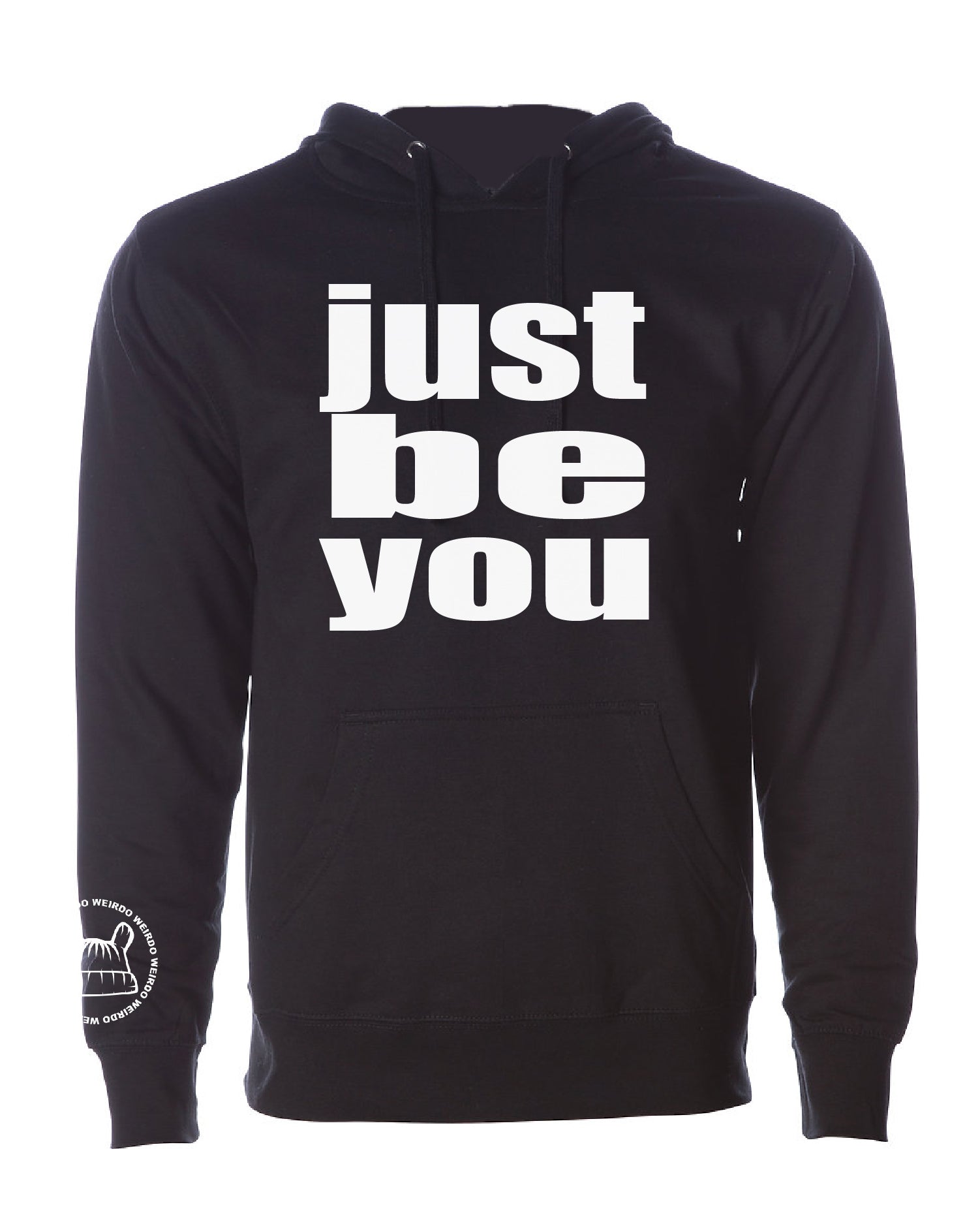 Just Be You Unisex Sweatshirt/Hoodie